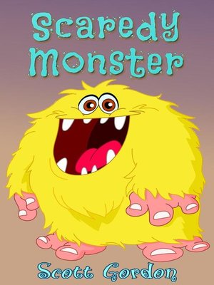 cover image of Scaredy-Monster